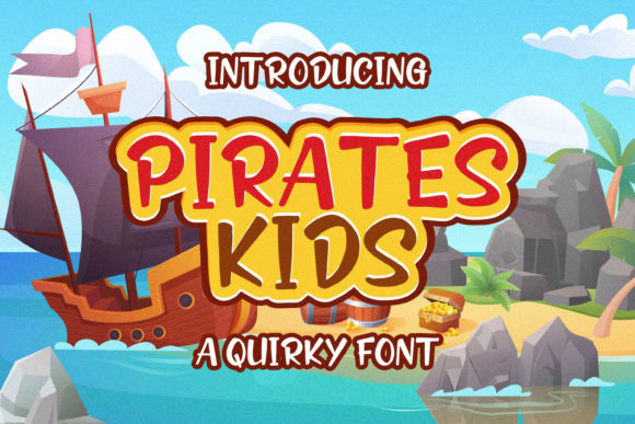 Pirates Kids Font: Elevating Small Business Branding
