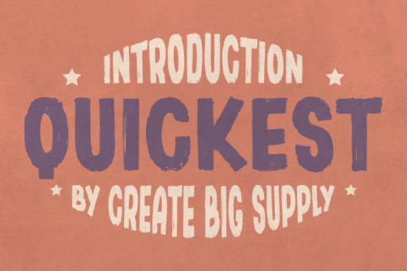 Quickest Font: Bold Display Type for Handmade Labels