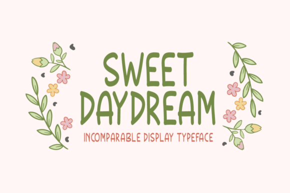 Sweet Daydream Font for Editorial Design